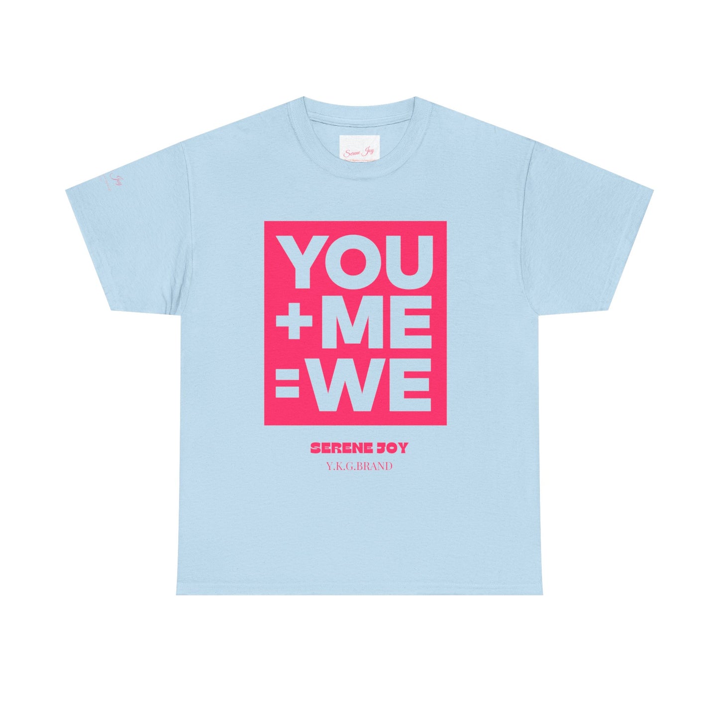 You+Me=We Unisex Heavy Cotton Tee