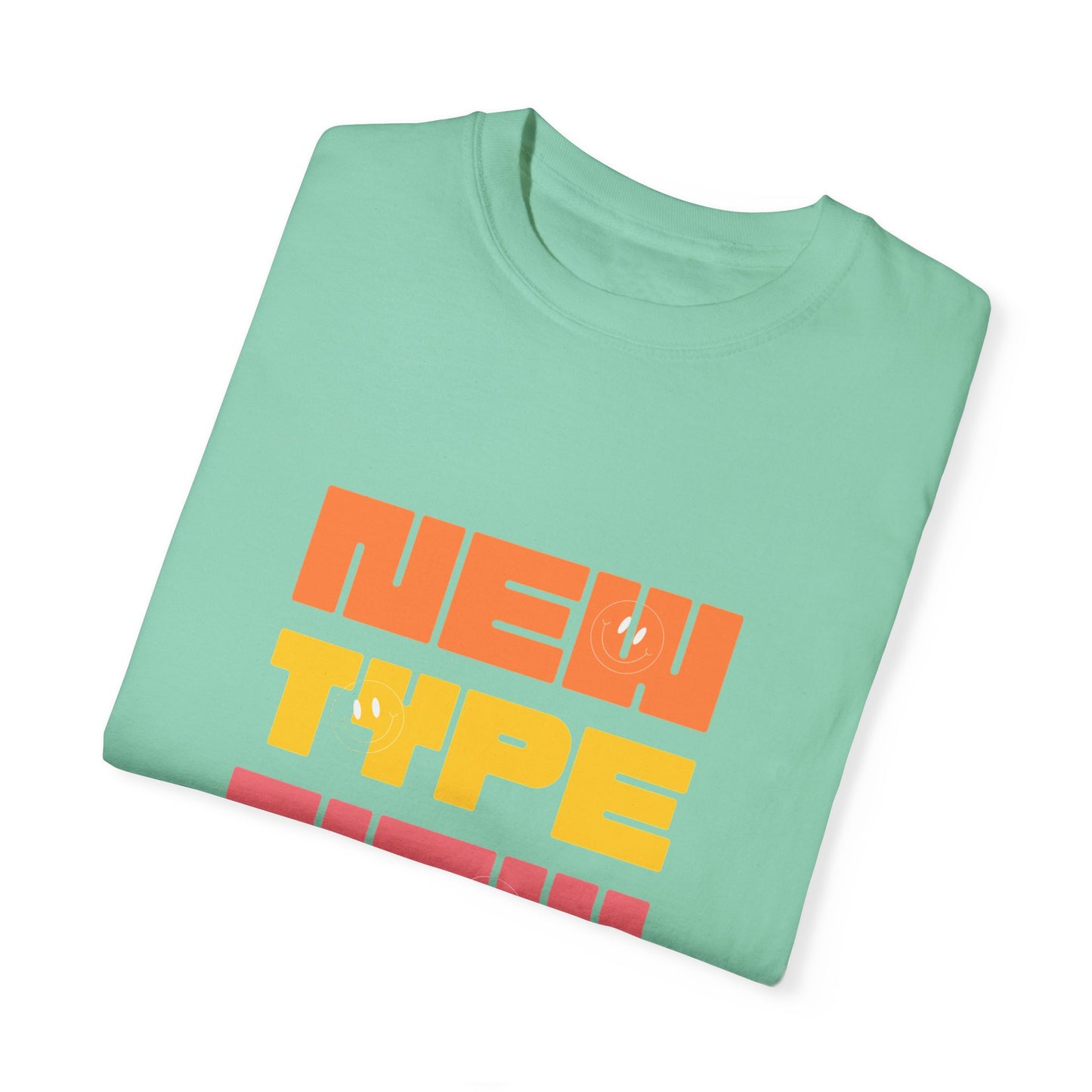 "New Type" Unisex Garment-Dyed T-shirt