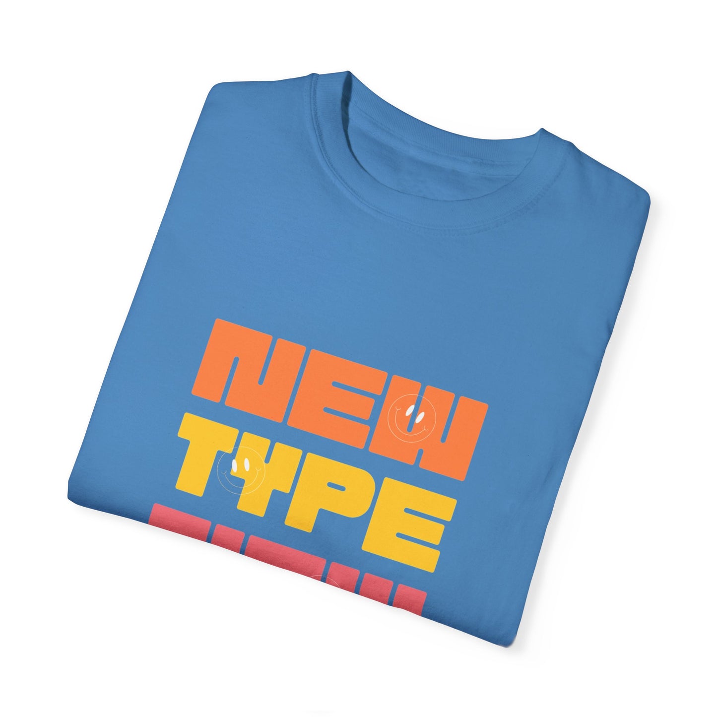 "New Type" Unisex Garment-Dyed T-shirt