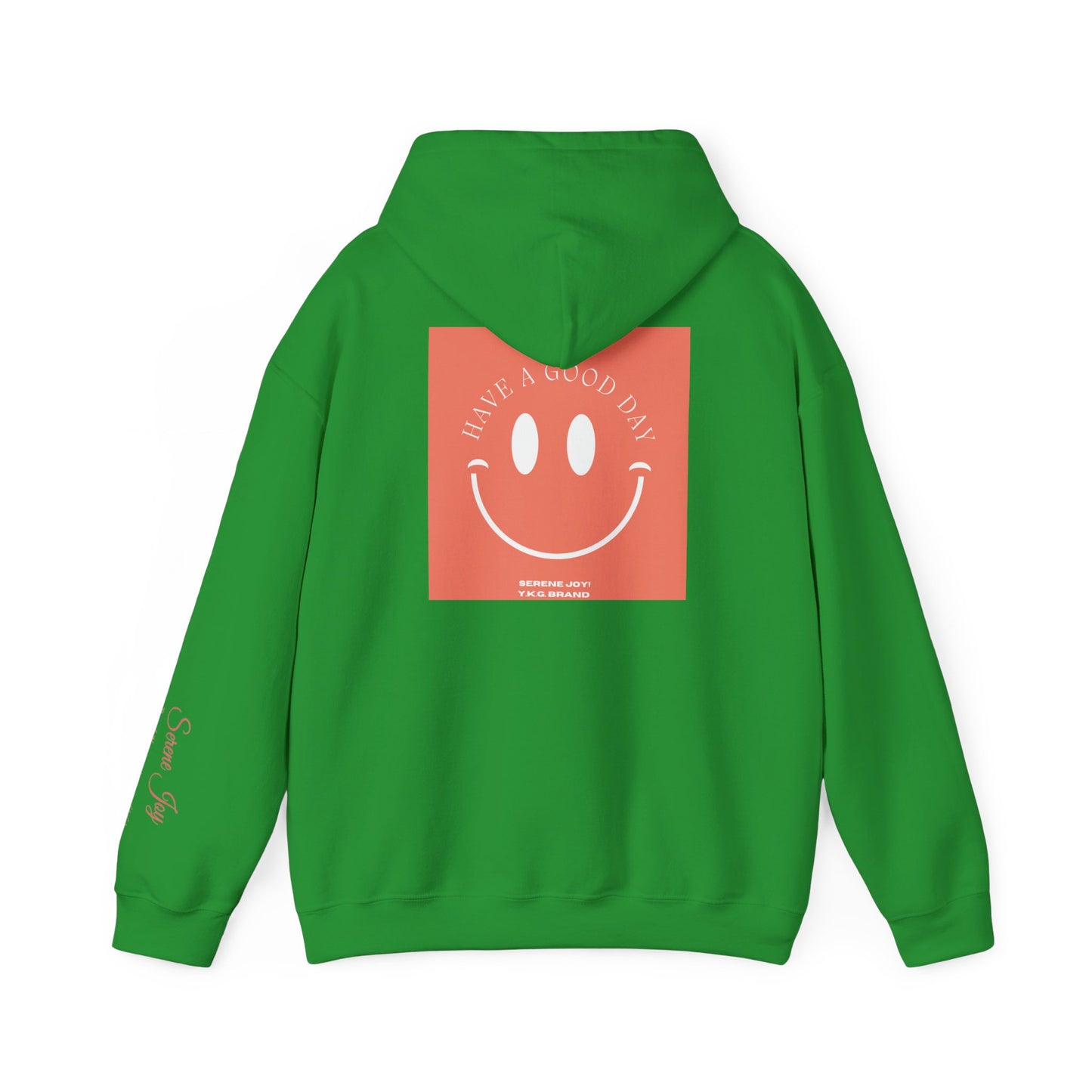 Have A Good Day Unisex Heavy Blend™ Hooded Sweatshirt