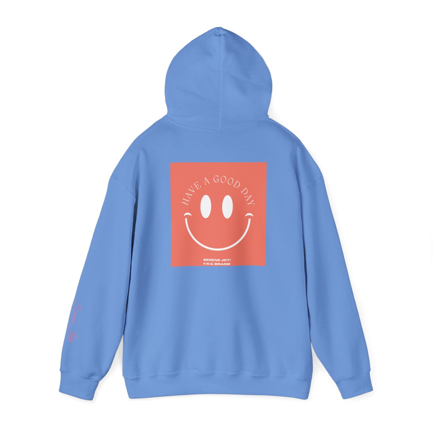 Have A Good Day Unisex Heavy Blend™ Hooded Sweatshirt