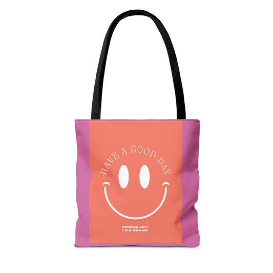 Have A Great Day! Tote Bag (AOP)