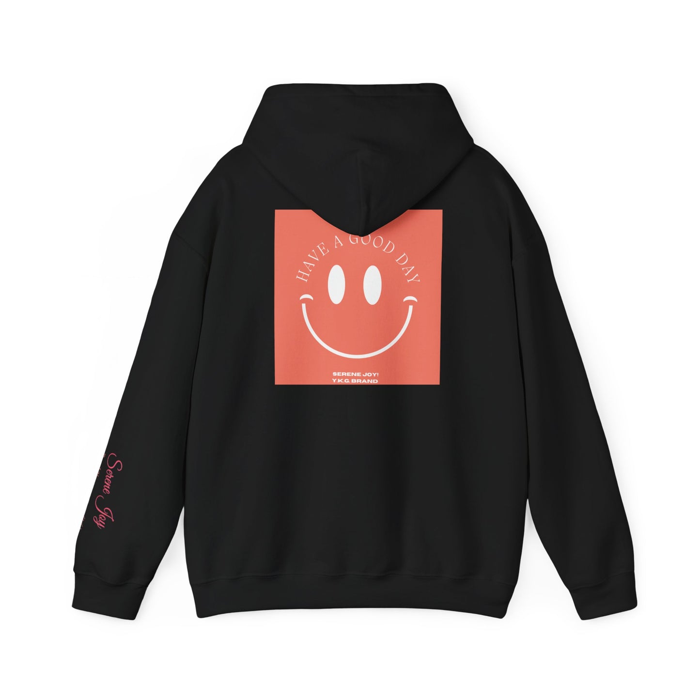 Have A Good Day Unisex Heavy Blend™ Hooded Sweatshirt