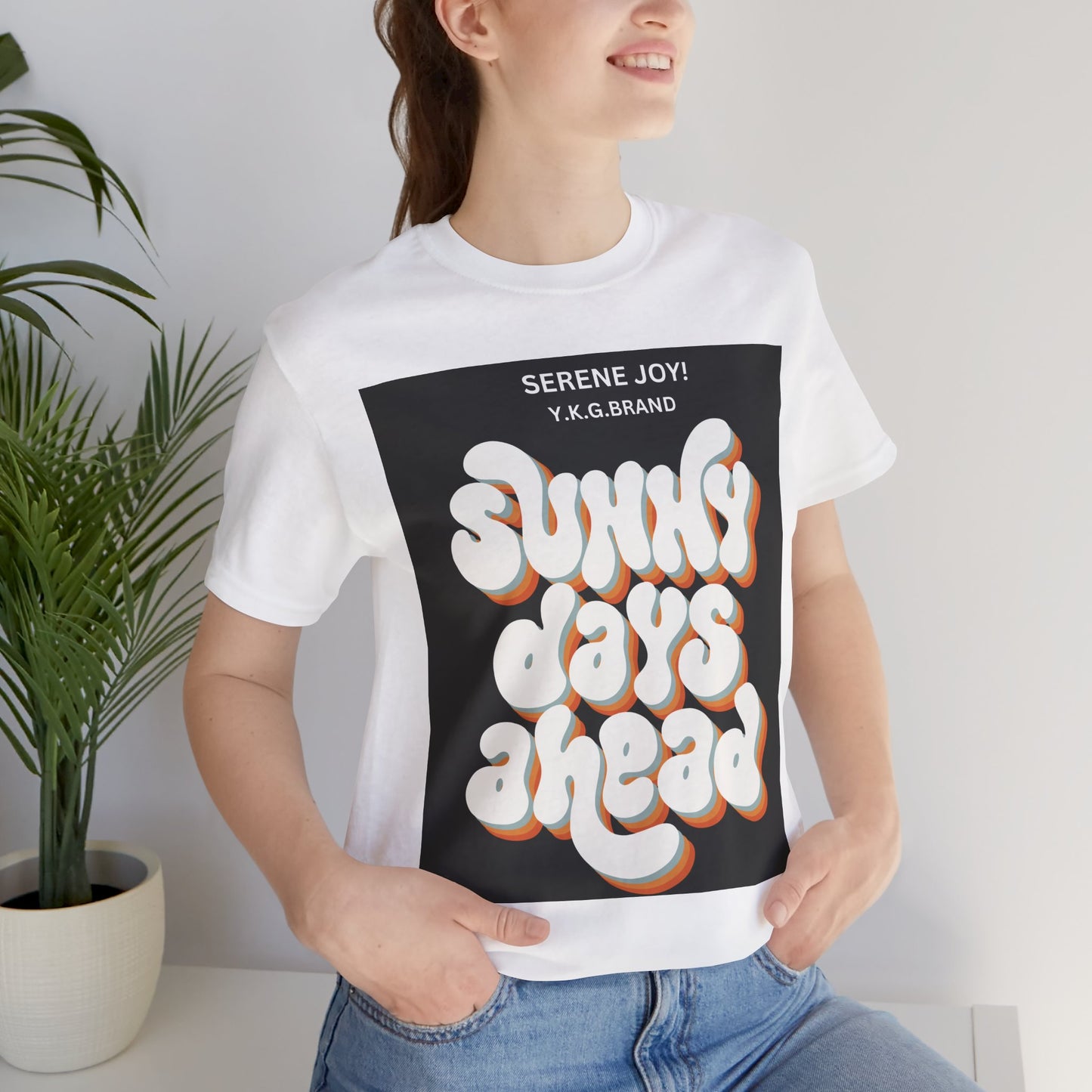 "Sunny Days Ahead" Unisex Jersey Short Sleeve Tee