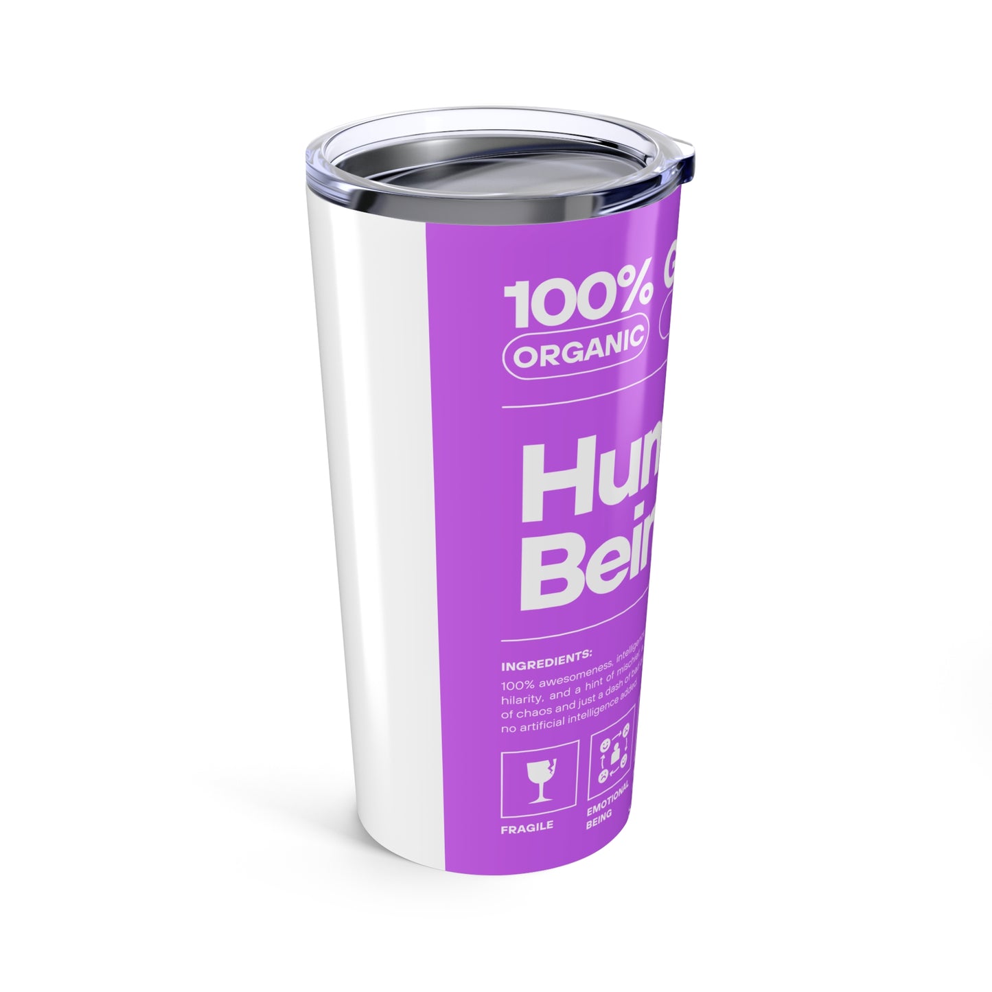 100% Human Tumbler 20oz