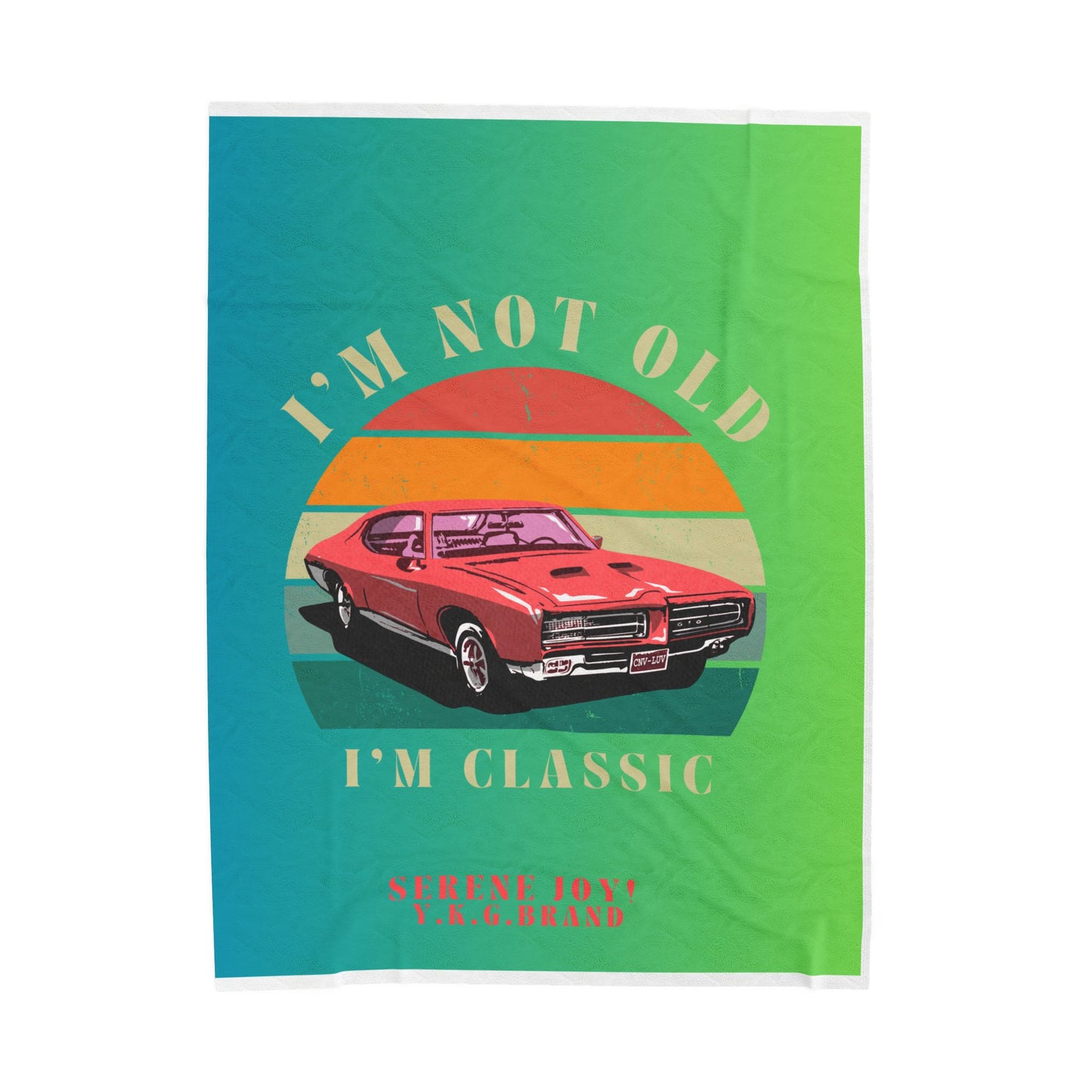 "I'm Classic" Velveteen Plush Blanket