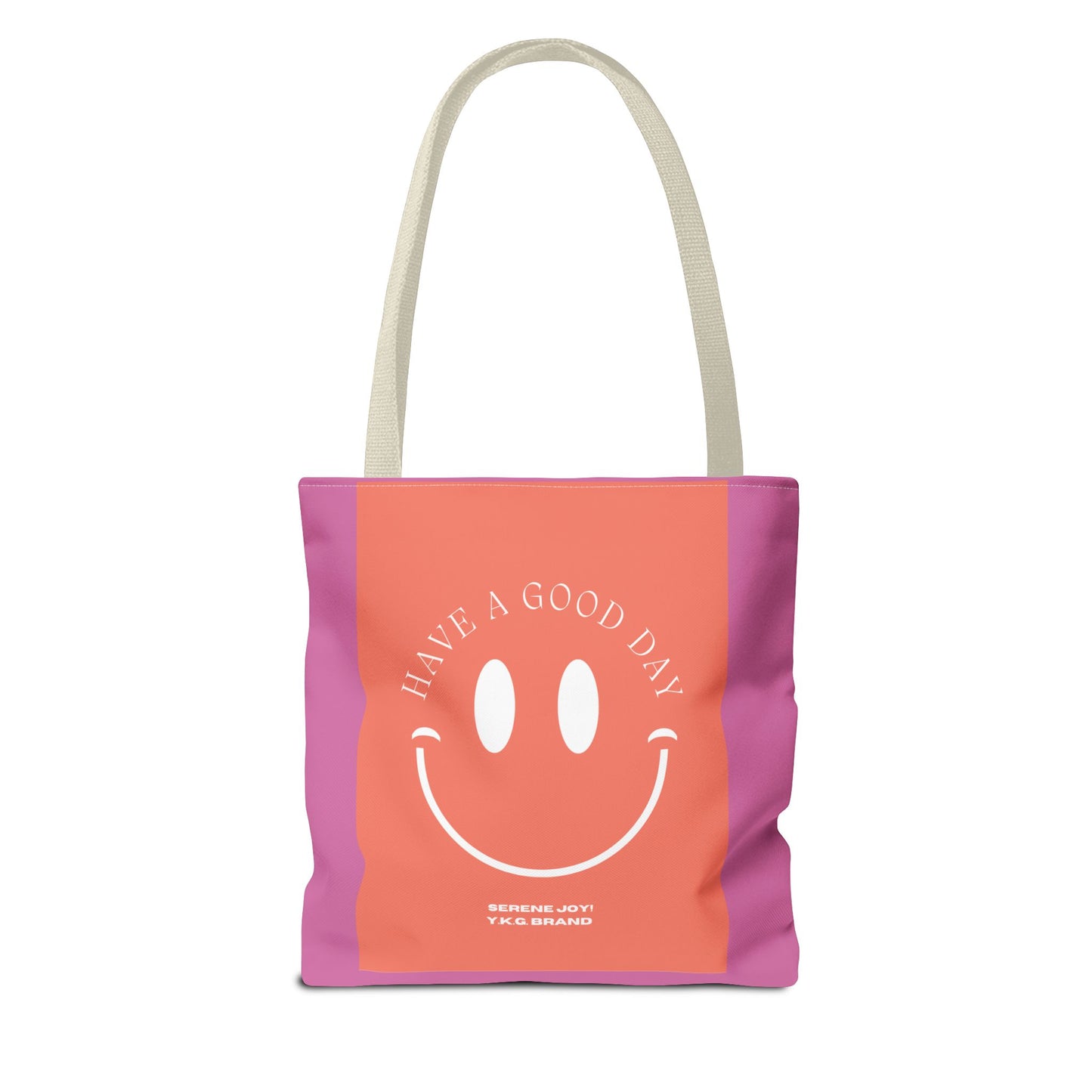 Have A Great Day! Tote Bag (AOP)