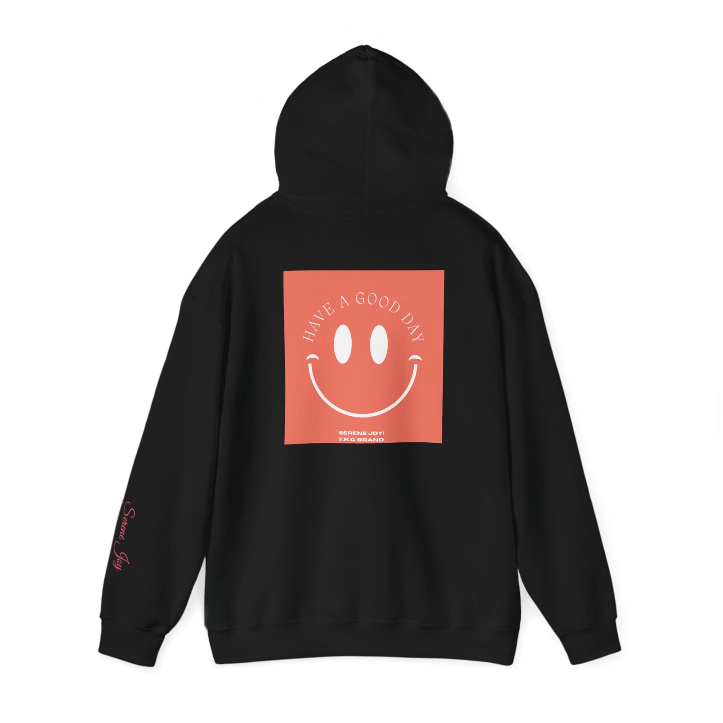 Have A Good Day Unisex Heavy Blend™ Hooded Sweatshirt