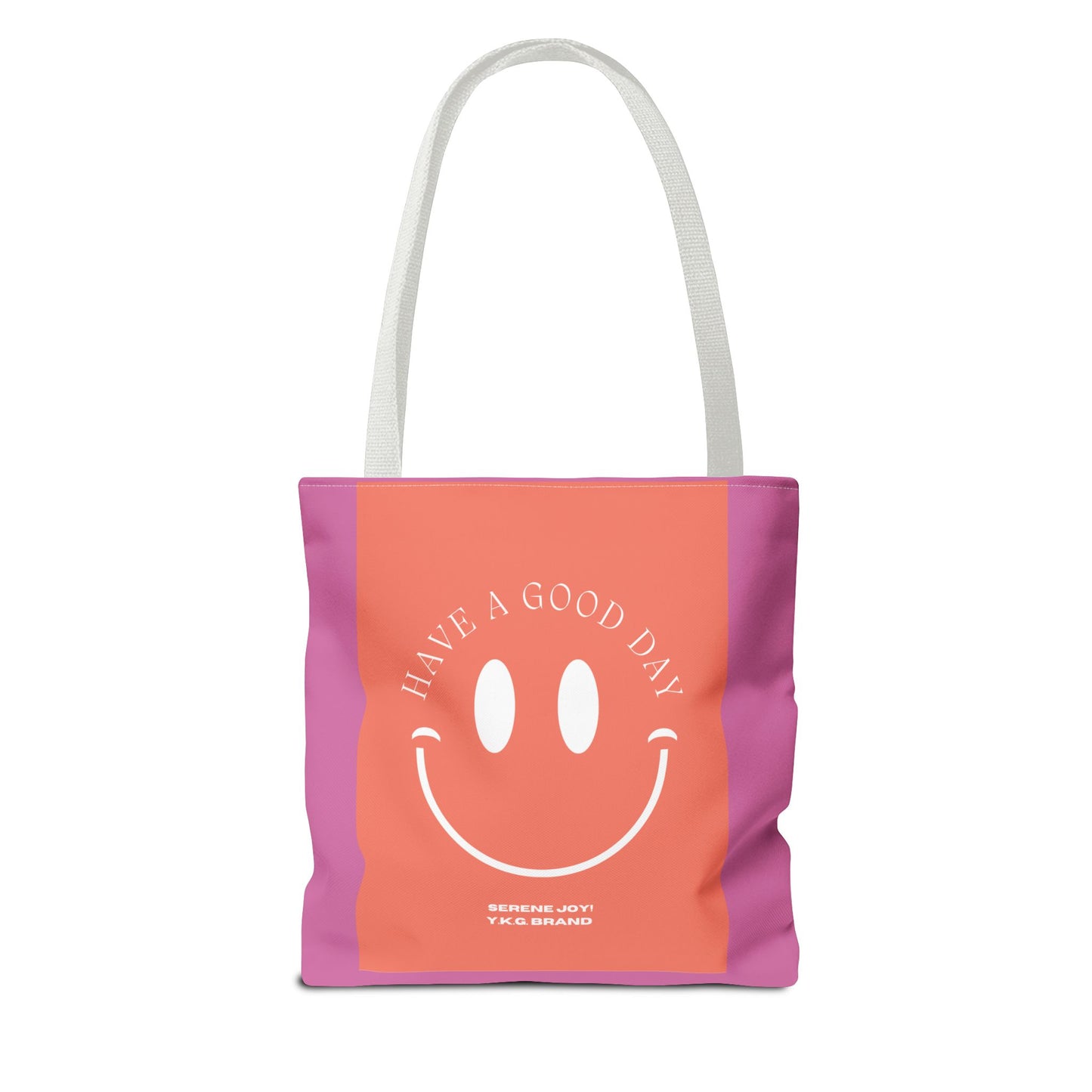 Have A Great Day! Tote Bag (AOP)